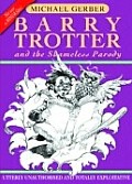 Barry Trotter & The Shameless Parody