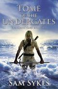 Tome of the Undergates Sam Sykes