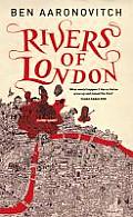 Rivers of London Ben Aaronovitch