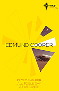 Edmund Cooper SF Gateway Omnibus Cloud Walker All Fools Day A Far Sunset