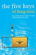 Five Keys Of Feng Shui