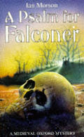 Psalm For Falconer