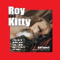 Roy and Kitty