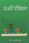 Only Black Student