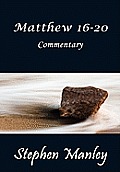 Matthew 16-20 Commentary
