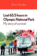 Lost 65.5 hours in Olympic National Park: My story of survival