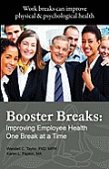Booster Breaks: Improving Employee Health One Break at a Time