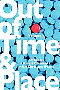 Out of Time & Place: An Anthology of Plays by Members of the Women's Project Playwrights Lab, Volume 1