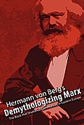 Demythologizing Marx: The Book that Shattered Communism in Eastern Europe