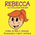 Rebecca & the Purple Bracelet