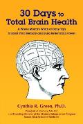 30 Days to Total Brain Health(R)
