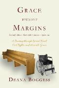 Grace Without Margins: A Journey Through Special Needs, Civil Rights, and above all, Grace