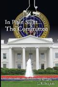In Plain Sight...the Committee