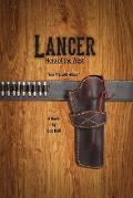 Lancer; Hero of the West: The Prescott Affair
