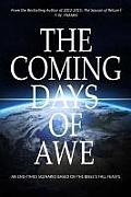 The Coming Days of Awe: An End-Times Scenario Based on the Bible's Fall Feasts