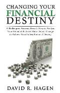 Changing Your Financial Destiny