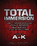 Total Immersion: The Comprehensive Unauthorized Red Dwarf Encyclopedia: A-K