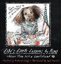 Life's Little Lessons by Roo - More than a Dachshund