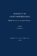 Traders in the Ancient Mediterranean: Publications of the Association of Ancient Historians 11