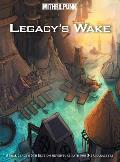 Legacy's Wake: A Skyfall Adventure Path