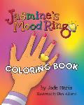 Jasmine's Mood Ring: Coloring & Activity Book