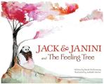 Jack and Janini and The Feeling Tree