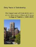 Sixty Years of Scholarship: The Department of Medical Education at the University of Illinois at Chicago (1959-2019)