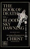 The Book of Death: Vol. 1 - Blood Sky Dawning