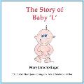 The Story of Baby 'L': Baby L