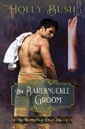 The Bareknuckle Groom: The Thompsons of Locust Street