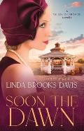 Soon the Dawn: A Valley of Promise Novella
