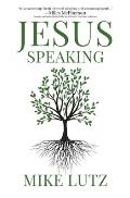 Jesus Speaking: Daily Encouragement from His Words
