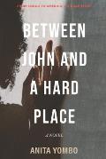 Between John and a Hard Place: From Congo to America, a kidnap story.