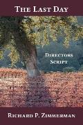 The Last Day: Director's Script