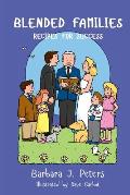 Blended Families: Recipes for Success