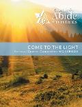 Come to the Light: Retreat & Companion Workbook