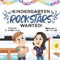 Kindergarten Rockstars Wanted!