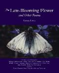 The Late-Blooming Flower and other poems