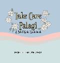 Take Care Palagi: A Brief Grief Guidebook