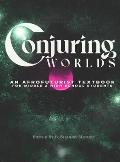 Conjuring Worlds: An Afrofuturist Textbook for Middle and High School Students
