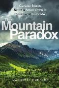 The Mountain Paradox: Curious Short Stories with a Psychological Twist