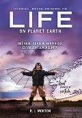The Basics: Instruction Manual for Life on Planet Earth