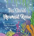 The Secret Mermaid Revue