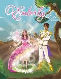 Emberly: The Impossible Princess