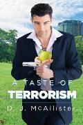 A Taste of Terrorism