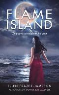 Flame Island: Only love can redeem the pain