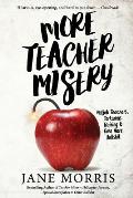 More Teacher Misery: Nutjob Teachers, Torturous Training, & Even More Bullshit