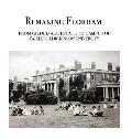 Remaking Florham: From gilded age estate to campus of Fairleigh Dickinson University