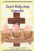 Sweet Baby Jesus Cupcakes