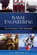 Naval Engineering: The Principles of Fire Protection
